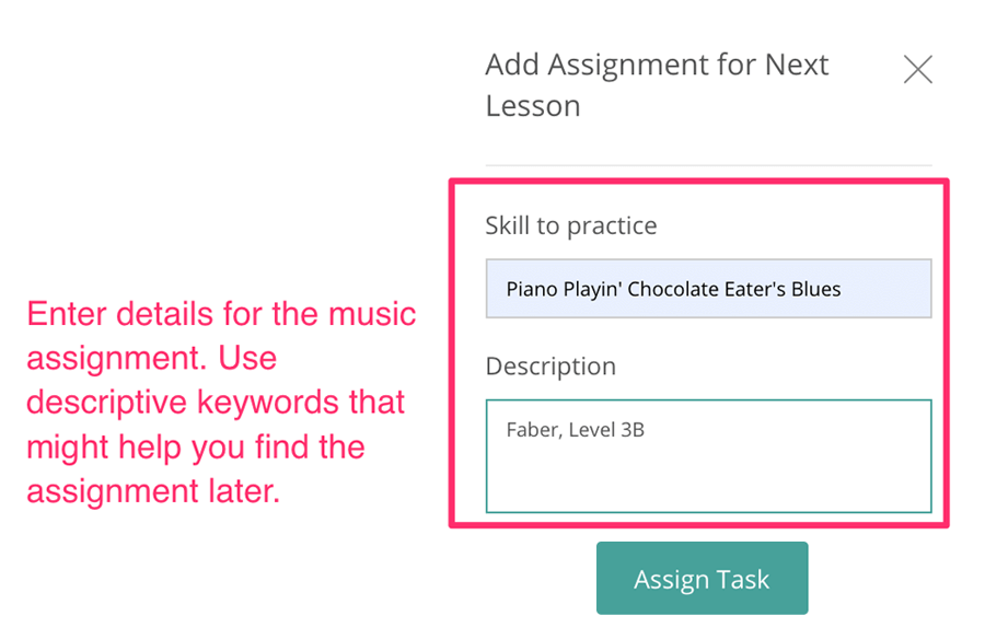 Enter details for music lesson assignments